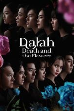 Nonton Film Dalah: Death and the Flowers 2025 Sub Indo