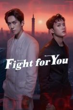 Nonton Film Fight for You 2025 Sub Indo
