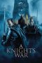 Nonton Film A Knight’s War 2025 JF Sub Indo