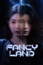 Nonton Film Fancy Land 2025 Sub Indo